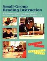 SmallGroup Reading Instruction A Differentiated Teaching Model for Intermediate Readers Grades 38
