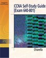 CCNA Self Study Guide Routing  Switching Exam 640801