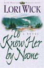 To Know Her by Name (Rocky Mountain Memories, Bk 3)