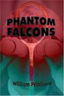 Phantom Falcons