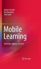 Mobile Learning Structures Agency Practices