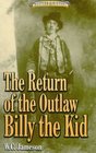 The Return of the Outlaw Billy the Kid