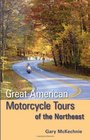 Great American Motorcycle Tours of the Northeast