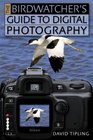 Birdwatchers Guide to Digital Photograph