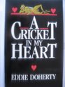 Cricket in My Heart