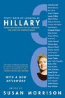 Thirty Ways of Looking at Hillary Women Writers Reflect on the Candidate and What Her Campaign Meant