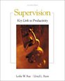 Supervision Key Link to Productivity