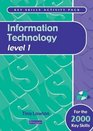 Information Technology Level 1