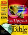 Mac Upgrade and Repair Bible Third Edition