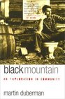 Black Mountain: An Exploration in Community