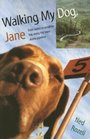 Walking My Dog Jane From Valdez To Prudhoe Bay Along The Transalaska Pipeline