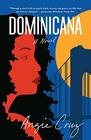 Dominicana A Novel