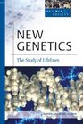 New Genetics The Study Of Life Lines