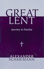 Great Lent Journey to Pascha
