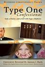 Type One Confessional God a Pastor and a Girl with Type 1 Diabetes