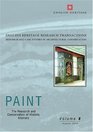 Paint The Research and Conservation of Historic Interiors