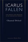 Icarus Fallen: The Search for Meaning in a Uncertain World (Crosscurrents)