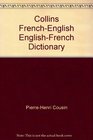 Collins FrenchEnglish EnglishFrench Dictionary