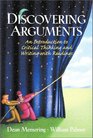 Discovering Arguments An Introduction to Critical Thinking and Writing with Readings