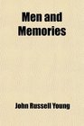 Men and Memories