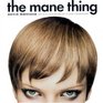 The Mane Thing