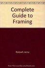 The Complete Guide to Framing Techniques Materials