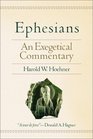 Ephesians: An Exegetical Commentary (Baker Exegetical Commentary on the New Testament)