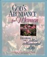 God's Abundance for Women Devotions for a More Meaningful Life