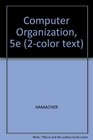 Computer Organization 5th Edition International Edition