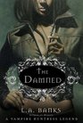 The Damned (Vampire Huntress, Bk 6)
