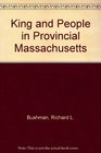 King and people in provincial Massachusetts