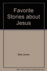 Favorite Stories about Jesus