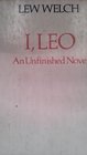 I Leo An Unfinished Novel