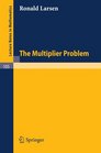The Multiplier Problem