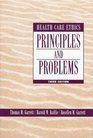 Health Care Ethics Principles and Problems