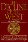 The Decline of the West (Oxford Paperbacks)