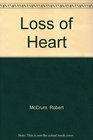Loss of Heart