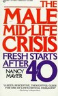 The Male Mid-Life Crisis : Fresh Starts After 40