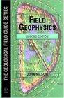 Field Geophysics 2nd Edition