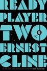 Ready Player Two A Novel