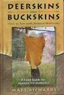 Deerskins into Buckskins How to Tan with Natural Materials