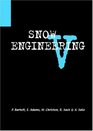 Snow Engineering V Proceedings of the Fifth International Conference on Snow Engineering 58 July 2004 Davos Switzerland