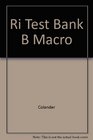 Ri Test Bank B Macro