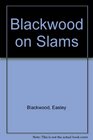Blackwood on Slams
