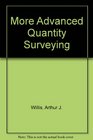 More Advanced Quantity Surveying