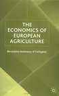 The Economics of European Agriculture