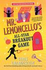 Mr. Lemoncello\'s All-Star Breakout Game (Mr. Lemoncello\'s Library, Bk 4)