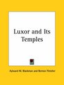 Luxor and Its Temples