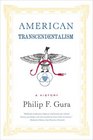 American Transcendentalism A History
