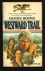 Daniel Boone Westward Trail